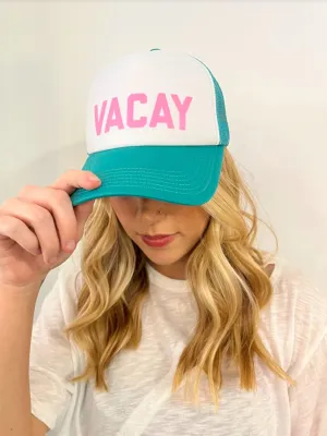 Vacay Trucker Hat